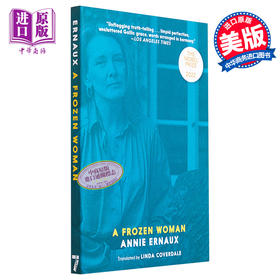 【中商原版】2022年诺贝尔文学奖得主 安妮 埃尔诺 冰冻的女人 A Frozen Woman 英文原版 ANNIE ERNAUX