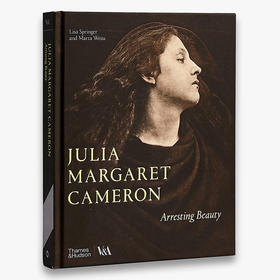 【现货】Julia Margaret Cameron: Arresting Beauty | 朱莉娅·玛格丽特·卡梅隆: 震撼人心的美 摄影集