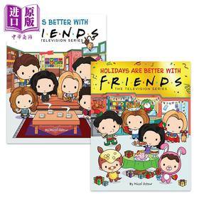 【中商原版】老友记绘本2册精装 Life is Holidays are Better with Friends 英文原版 钱德勒小钱钱 马修派瑞Matthew Perry 精装