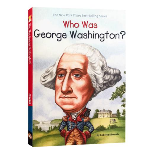 英文原版 Who Was George Washington? 谁是乔治 华盛顿？ 英文版 进口英语原版书籍 商品图1