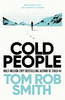 冷酷的人 44号孩子作者 Tom Rob Smith 英文原版 Cold People 商品缩略图0