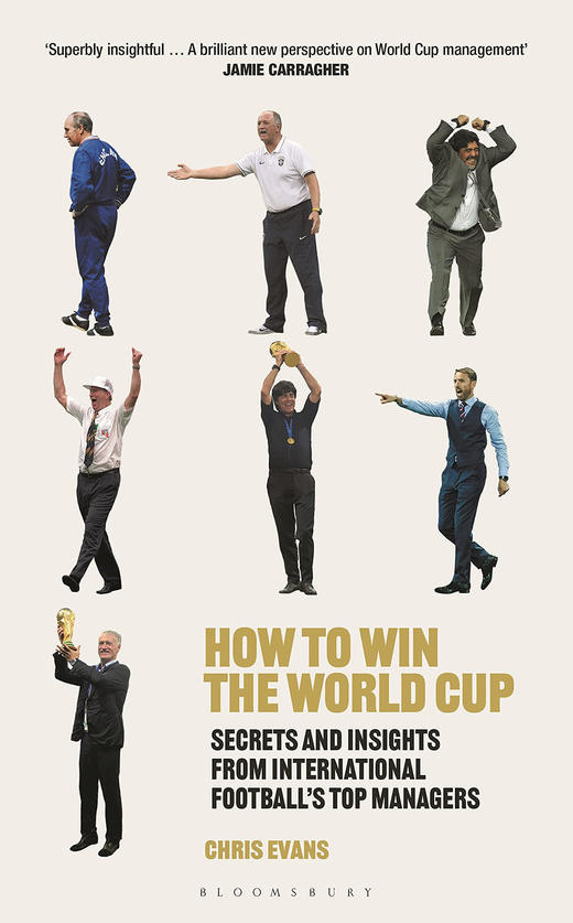 如何赢得世界杯 国际足球经理人的秘诀和洞察力 英文原版 How to Win the World Cup 商品图0