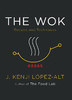 炒锅 食谱和技术 英文原版 The Wok Recipes and Techniques 食物实验室作者新作 J. Kenji Lopez-Alt 商品缩略图0