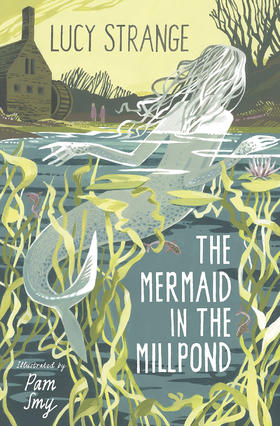 磨坊水池里的美人鱼 英文原版 The Mermaid in the Millpond