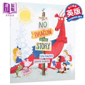 【中商原版】Deborah Allwright：There Is No Dragon In This Story 没有龙的故事 精品绘本 低幼亲子故事绘本 英文原版 3-6岁
