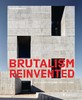 BRUTALISM REINVENTED: 21ST CENTURY MODERNIST ARCHITECTURE，改造野兽派：21世纪现代主义建筑，建筑 商品缩略图0