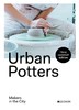 Urban Potters: Makers in the City，城市中的陶艺师，其他设计 商品缩略图0