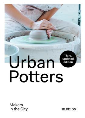 Urban Potters: Makers in the City，城市中的陶艺师，其他设计