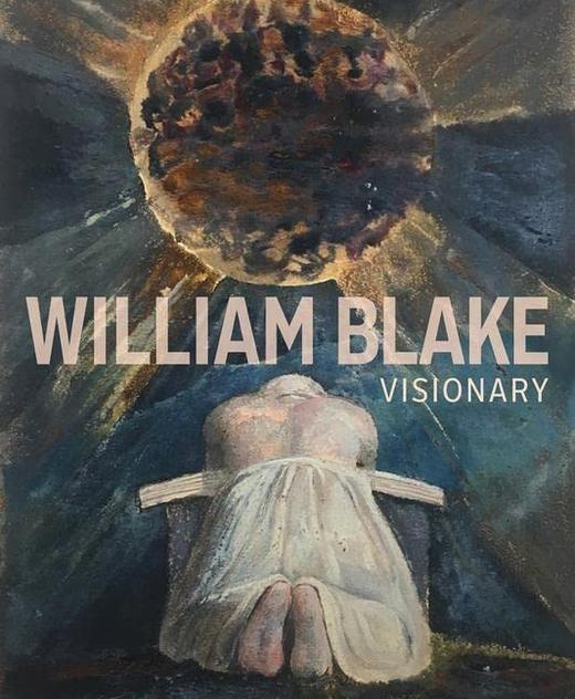 William Blake - Visionary，威廉·布莱克——愿景家，绘画 商品图0