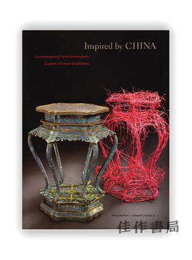 Inspired by China: Contemporary Furnituremakers Explore Chinese Traditions / 灵感来自中国：当代家具制造商探索中国传统