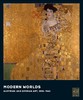 MODERN WORLDS
AUSTRIAN AND GERMAN ART, 1890-1940，现代世界:奥地利与德国艺术，1890-1940，绘画 商品缩略图0