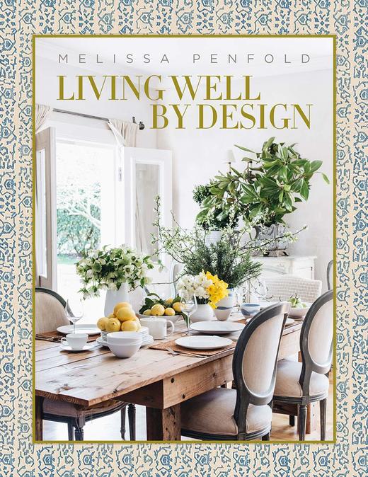 Living Well by Design: Melissa Penfold，设计好的生活：梅丽莎·彭福尔德，室内 商品图0