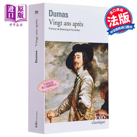 【中商原版】大仲马 二十年后 三个火枪手续篇 法文原版 VINGT ANS APRES Alexandre Dumas