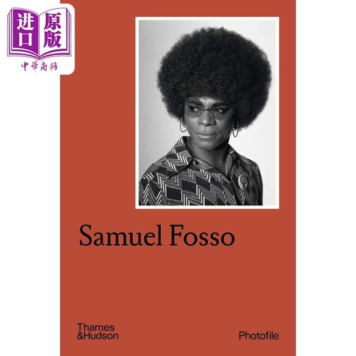 【中商原版】Samuel Fosso (Photofile) 进口艺术 塞缪尔·福索 T&H 商品图0