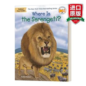 英文原版 Where Is the Serengeti 塞伦盖蒂在哪里 儿童故事阅读 英文版 进口英语原版书籍