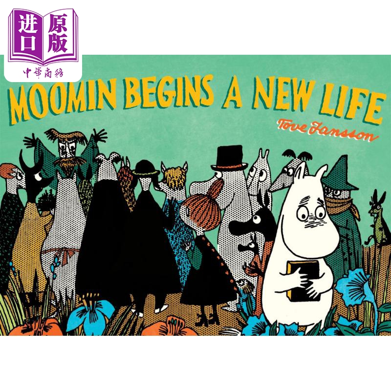 【中商原版】Moomin Begins a New Life comic strip 桥梁漫画书 姆明的新生活 英文原版小初文学 图画故事书 图像小说