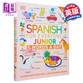 【中商原版】DK人人学西班牙语青少版 每天学5个单词 配在线音频 Spanish for Everyone Junior 5 Words a Day 小语种学习工具书教材教辅 插图词典