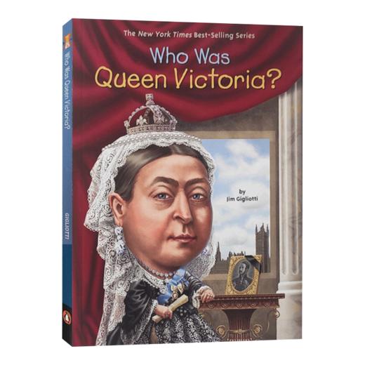 英文原版 Who Was QUEEN VICTORIA 谁是维多丽亚女王 皇帝君王系列 英文版 进口英语原版书籍 商品图1