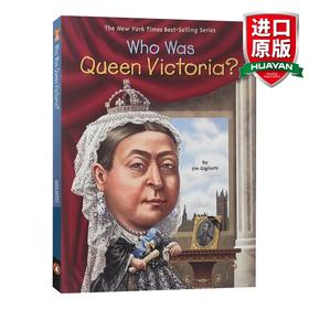 英文原版 Who Was QUEEN VICTORIA 谁是维多丽亚女王 皇帝君王系列 英文版 进口英语原版书籍