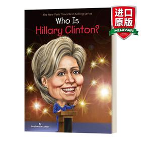 英文原版 Who Is Hillary Clinton 希拉里·克林顿是谁 名人传记系列 英文版 进口英语原版书籍