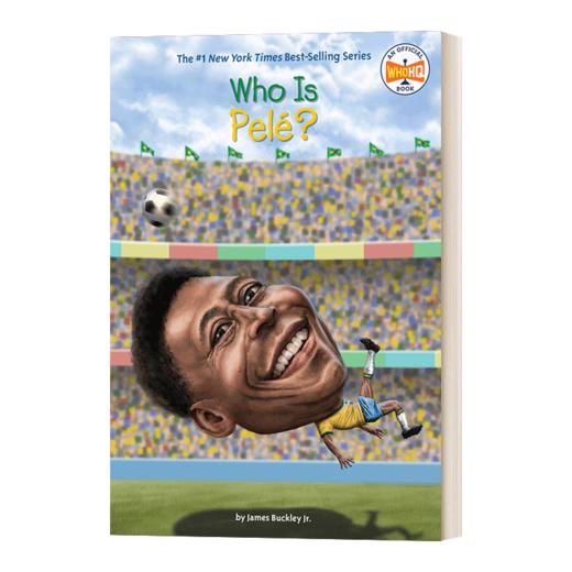 英文原版 Who Is Pele? 谁是球王贝利？ 名人传记系列 英文版 进口英语原版书籍 商品图1