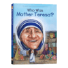 英文原版 Who Was Mother Teresa 谁是特蕾莎修女 慈善家 历史知名女伟人系列 民权斗士人物传记 英文版 进口英语原版书籍 商品缩略图1