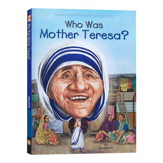 英文原版 Who Was Mother Teresa 谁是特蕾莎修女 慈善家 历史知名女伟人系列 民权斗士人物传记 英文版 进口英语原版书籍 商品图1