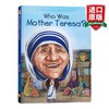 英文原版 Who Was Mother Teresa 谁是特蕾莎修女 慈善家 历史知名女伟人系列 民权斗士人物传记 英文版 进口英语原版书籍 商品缩略图0