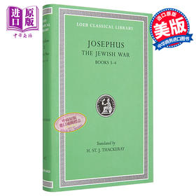 预售 【中商原版】约瑟夫斯 犹太战史 卷3-4 The Jewish War Volume II Books 3-4 英文原版 Josephus