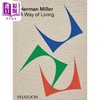 预售 【中商原版】A Way of Living 进口艺术 Herman Miller，一种生活方式 Phaidon 商品缩略图0