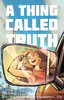 真理这件事 A Thing Called Truth 商品缩略图4