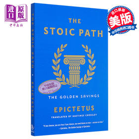 【中商原版】斯多葛派之路 黄金谚语 伊壁鸠鲁语录 The Stoic Path Golden Sayings 英文原版 Epictetus HASTINGS CROSSLEY