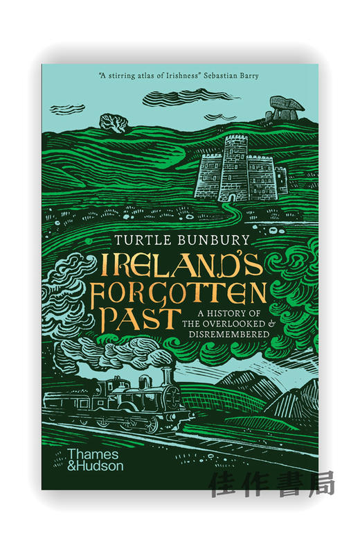 Ireland’s Forgotten Past: A History of the Overlooked and Disremembered / 爱尔兰被遗忘的过去：被忽视和被遗忘的历史 商品图0
