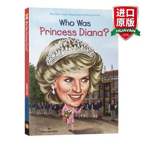 英文原版 Who Was PRINCESS DIANA 谁是戴安娜公主 历史知名女伟人系列 英文版 进口英语原版书籍