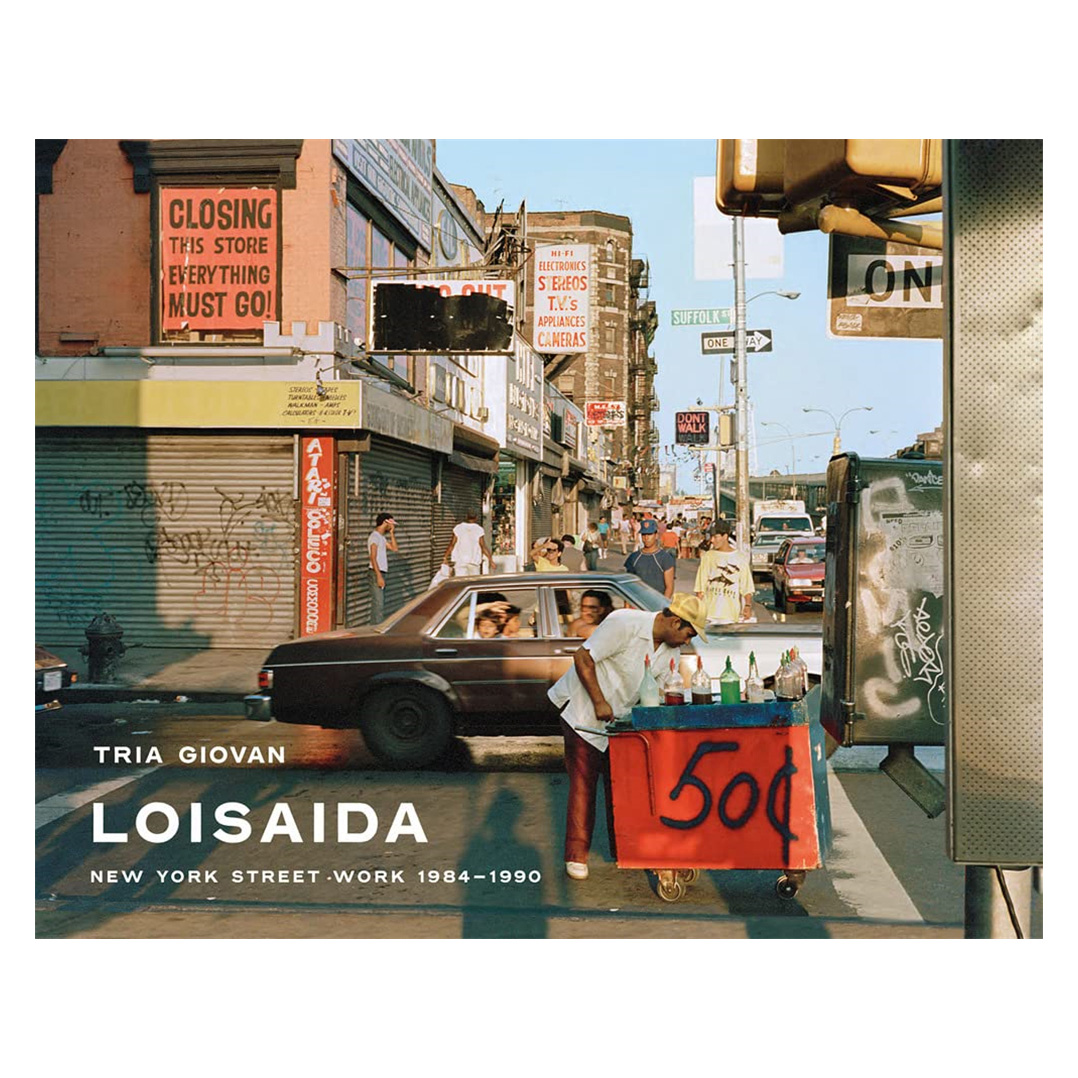【现货】Loisaida: New York Street Work 1984-1990 | 下东区：纽约街头1984-1990 摄影集