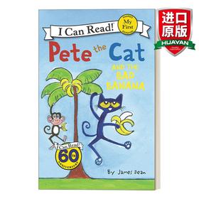 Collins柯林斯 英文原版 My First I Can Read Pete the Cat and the Bad Banana 皮特猫分级阅读 皮特猫和坏香蕉 英文版 进口英语原版书籍