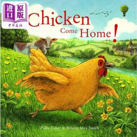 【中商原版】Briony May Smith Chicken come Home 小鸡回家 英文原版 进口图书 儿童绘本 动物故事图画书