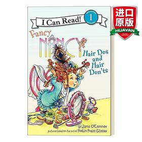 Collins柯林斯 英文原版 I Can Read 1 Fancy Nancy Hair Dos and Hair Don'ts 漂亮的南希换发型 小俏妞希希分级读物 英文版 进口英语原版书籍