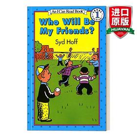 Collins柯林斯 英文原版 Who Will Be My Friends? 谁会是我的好朋友 汪培珽书单第一阶段 I Can Read分级阅读 英文版 进口英语原版书籍