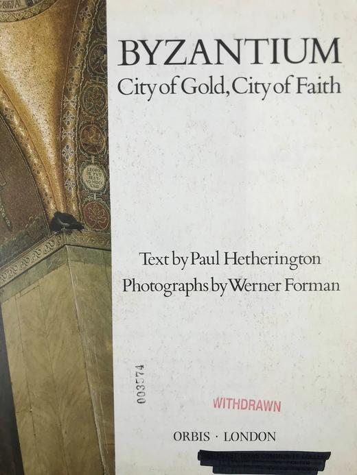 拜占庭：黄金之城，信仰之城 百余幅彩色插图 精装大16开 商品图2