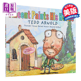 【中商原版】Vincent Paints His House 梵高的房子 泰德阿诺德Tedd Arnold 儿童绘本 故事图画书 英文原版 进口图书 4-8岁
