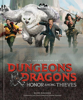 龙与地下城 侠盗荣耀电影艺术设定集 英文原版 The Art and Making of Dungeons & Dragons: Honor Among Thieves