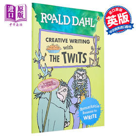 【中商原版】Roald Dahl Creative Writing with The Twits 罗尔达写作能力 蠢特夫妇 写作练习锻炼 英文原版 进口图书 7-11岁