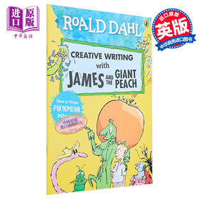 【中商原版】Roald Dahl Creative Writing with James and the Giant Peach 罗尔达写作能力 詹姆斯与大仙桃 诗歌创作 7-11岁