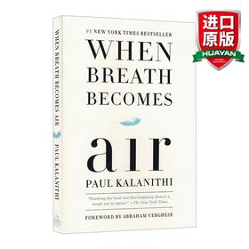 When Breath Becomes Air 当呼吸化为空气 英文原版 美版 平装 英文版 进口英语原版书籍