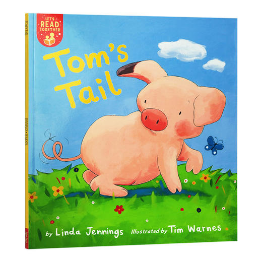 英文原版绘本 Tom's Tail 汤姆的尾巴 Let's Read Together系列3 儿童英语故事图画书 英文版 商品图0