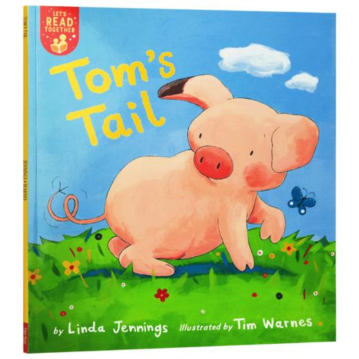 英文原版绘本 Tom's Tail 汤姆的尾巴 Let's Read Together系列3 儿童英语故事图画书 英文版 商品图3