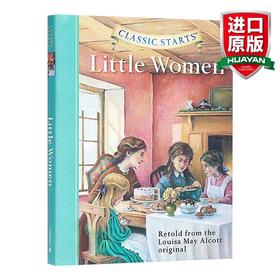 开始读经典 小妇人 英文原版小说 Classic Starts Little Women 露依莎 奥尔柯特 精装 英文版进口原版英语书籍