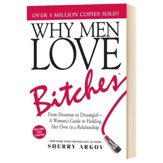 坏女人有人爱 英文原版 Why Men Love Bitches 英文版进原版英语书籍 Sherry Argov 商品图1