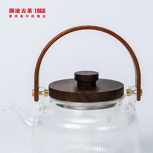 【茶器】 澜沧古茶玻璃提梁煮茶壶1000ml 商品图4